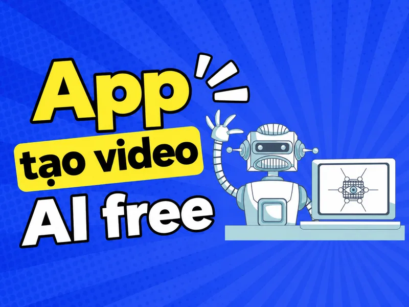 App tạo video AI free giúp người dùng rút ngắn quy trình từ ý tưởng, kịch bản đến video hoàn chỉnh.